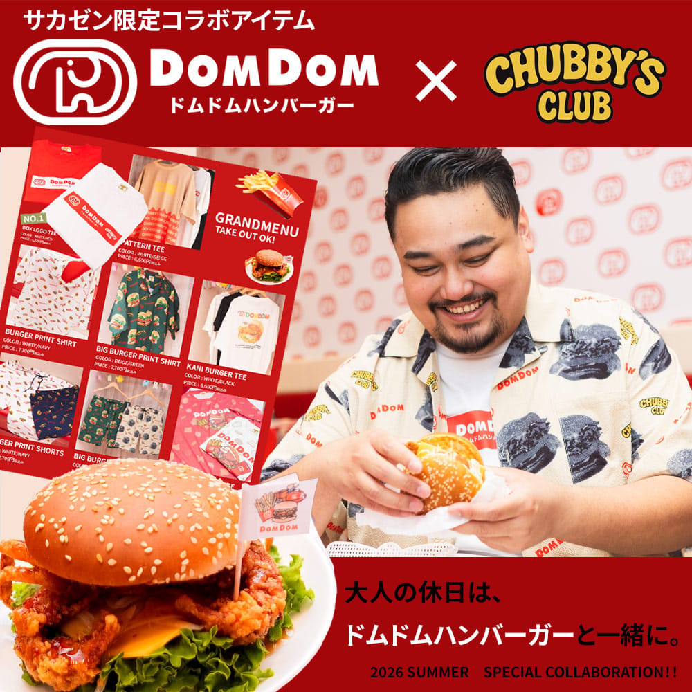 CHUBBY'S CLUB×DOMDOM