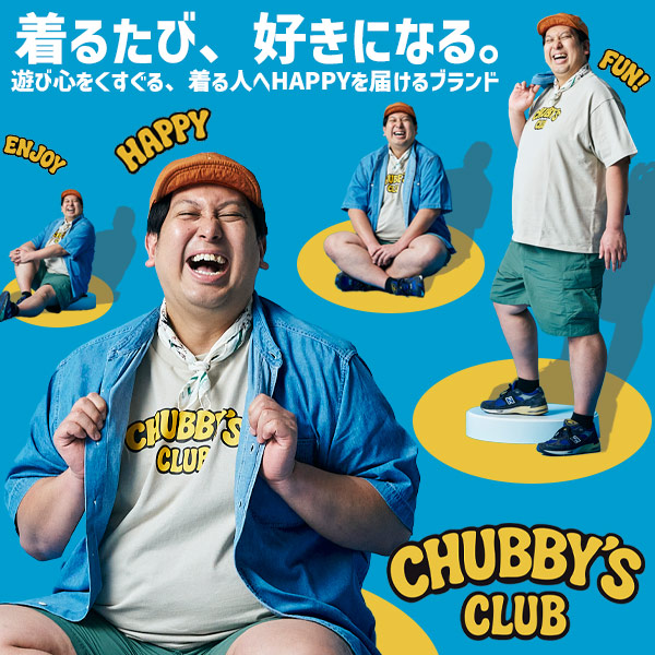 【新作】CHUBBY'S CLUB