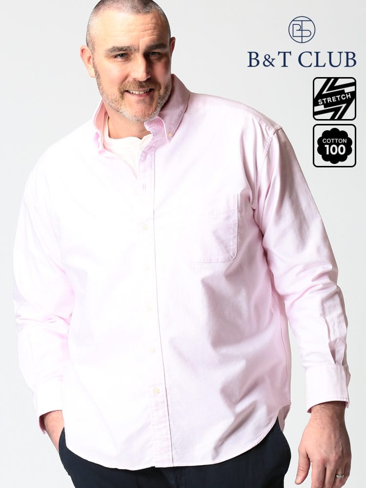大きいサイズ メンズ B＆T CLUB 綿100％ ナチュラルストレッチ ボタンダウン オックスフォード 長袖シャツ 2L-10L相当