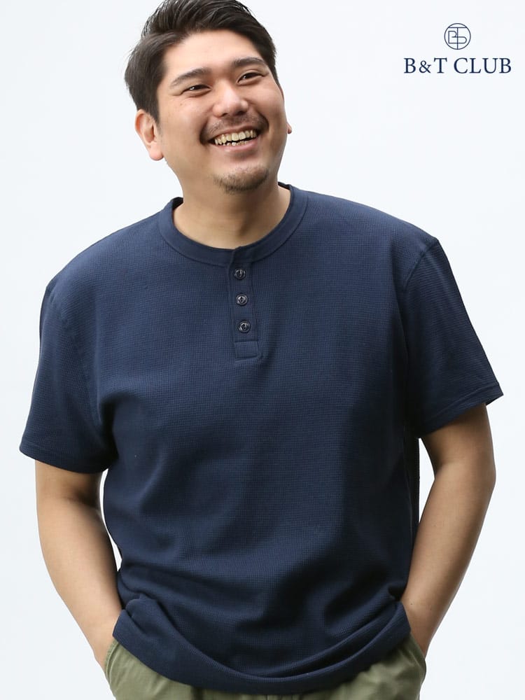 大きいサイズ メンズ B＆T CLUB サーマル ワッフルTシャツ ヘンリーネック 半袖 Tシャツ インナー